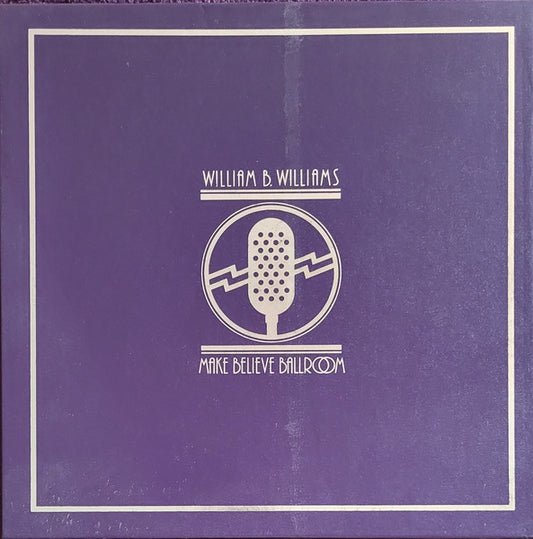 William B. Williams (2) : Make-Believe Ballroom Vol. 9 (Box, Ltd + 4xLP, Comp)