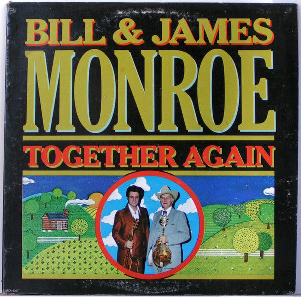 Bill* &  James Monroe (2) : Together Again (LP, Album)