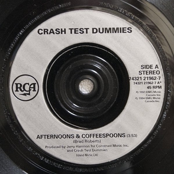 Crash Test Dummies : Afternoons & Coffeespoons (7", Single)