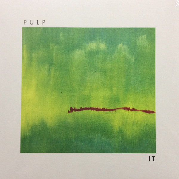 Pulp : It (LP, Album, RE, RM, RP)