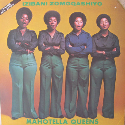 Mahotella Queens : Izibani Zomgqashiyo (LP)