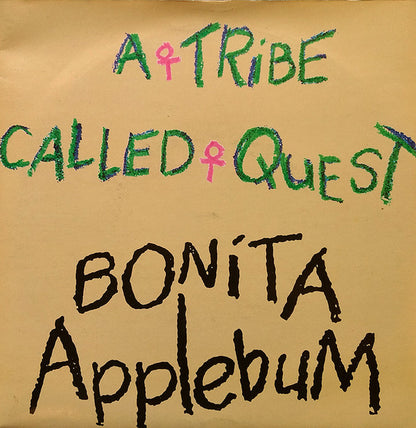 A Tribe Called Quest : Bonita Applebum (7")