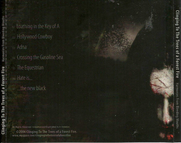 Clinging To The Trees Of A Forest Fire : Harmonies From Bleeding Mouths (CD, EP)