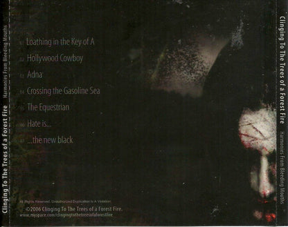 Clinging To The Trees Of A Forest Fire : Harmonies From Bleeding Mouths (CD, EP)