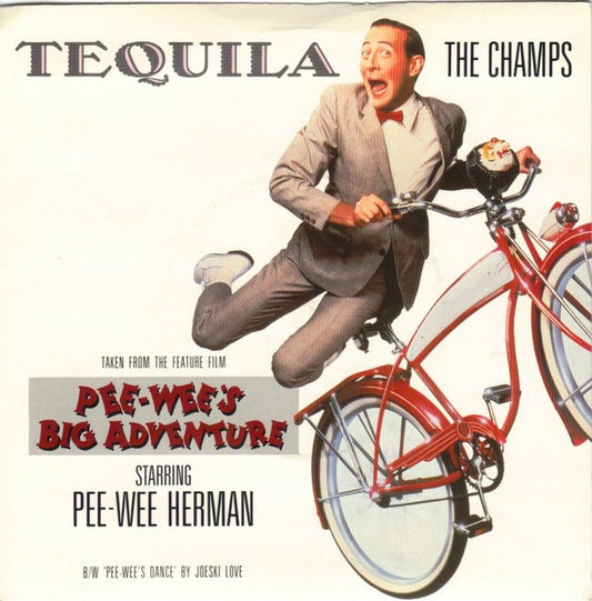The Champs / Joeski Love : Tequila / Pee-Wee's Dance (7", Single)