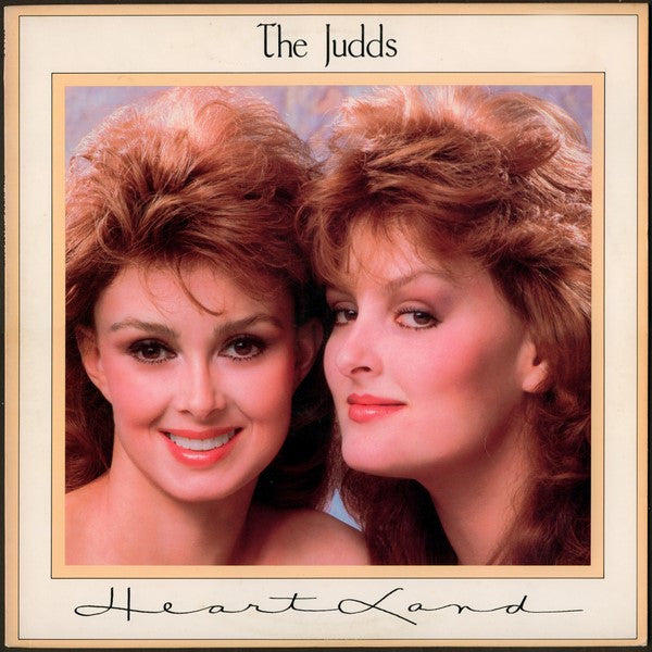 The Judds : Heartland (LP, Album, Ind)