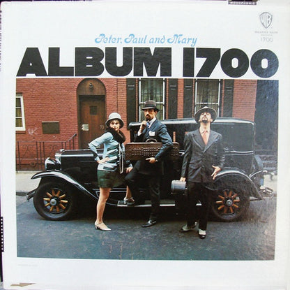 Peter, Paul And Mary* : Album 1700 (LP, Album, Mono)