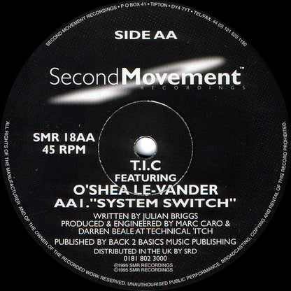 T.I.C* Featuring O'Shea Le-Vander : Raw / System Switch (12")