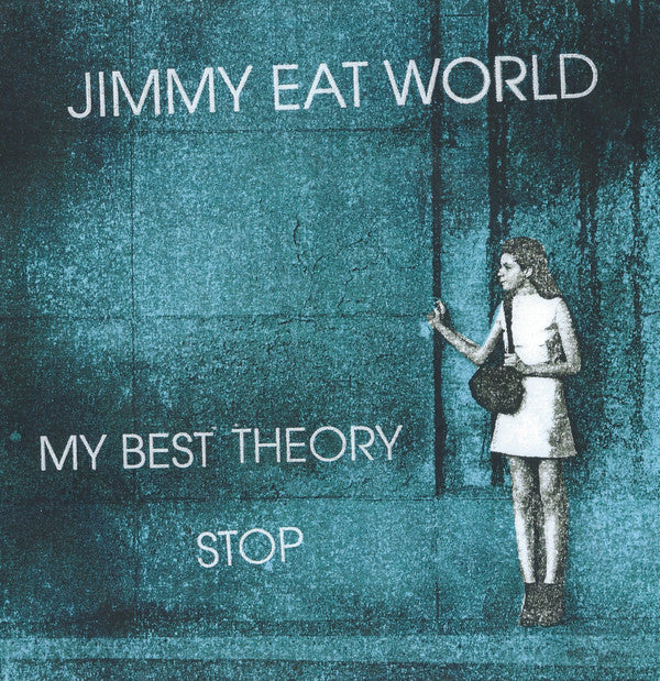 Jimmy Eat World : My Best Theory / Stop (7", Single)