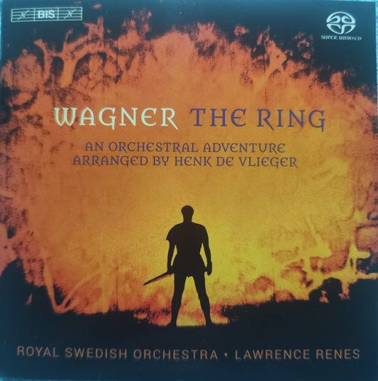 The Royal Swedish Orchestra*, Lawrence Renes : Wagner The Ring / An Orchestral Adventure (SACD, Hybrid, Multichannel, Album)