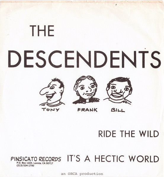The Descendents* : Ride The Wild / It's A Hectic World (7", Sec)