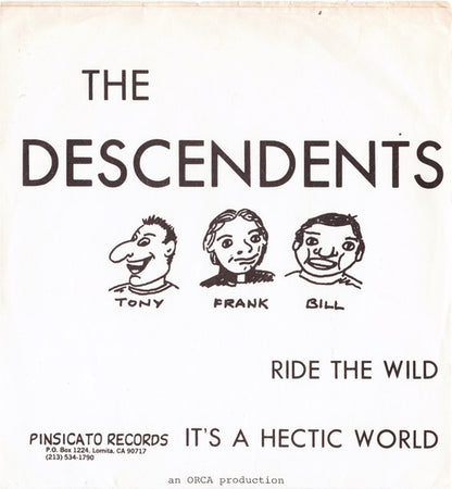 The Descendents* : Ride The Wild / It's A Hectic World (7", Sec)