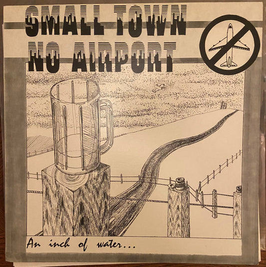 Small Town No Airport : An Inch Of Water... (12")