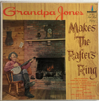 Grandpa Jones : Makes The Rafters Sing (LP, Album, Mono, RCA)