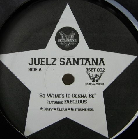 Juelz Santana : So What's It Gonna Be (12")