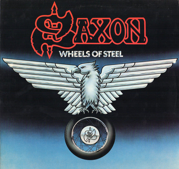 Saxon : Wheels Of Steel (LP, Album, SP )