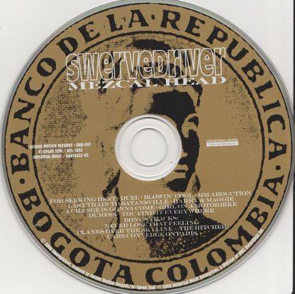 Swervedriver : Mezcal Head (CD, Album, RE, RM, Dig)