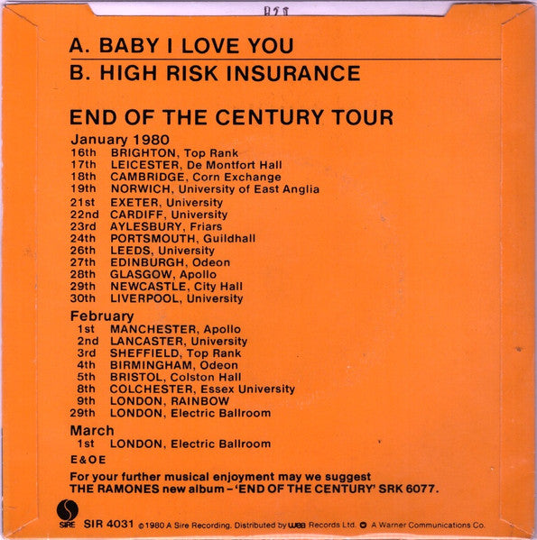 Ramones : Baby I Love You / High Risk Insurance (7", Single)
