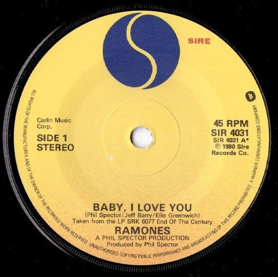 Ramones : Baby I Love You / High Risk Insurance (7", Single)