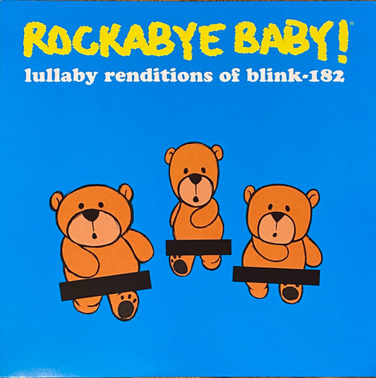 Andrew Bissell : Rockabye Baby! Lullaby Renditions Of Blink-182 (LP, Album, RSD, Ltd, RE, Yel)