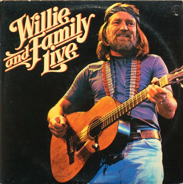 Willie Nelson : Willie And Family Live (2xLP, Album, RE, RP, Car)