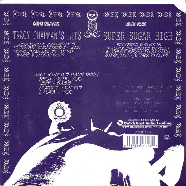 Jack'O'Nuts : Tracy Chapman's Lips / Super Sugar High (7", Single, Red)