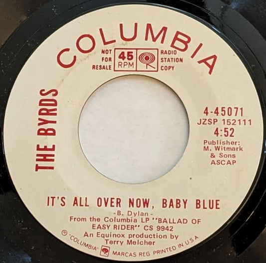 The Byrds : Jesus Is Just Alright / It's All Over Now, Baby Blue (7", Single, Promo, Styrene, Ter)