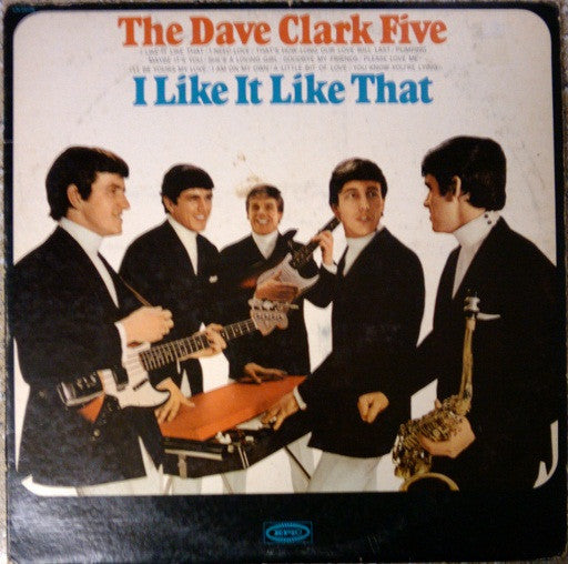 The Dave Clark Five : I Like It Like That (LP, Album, Mono)