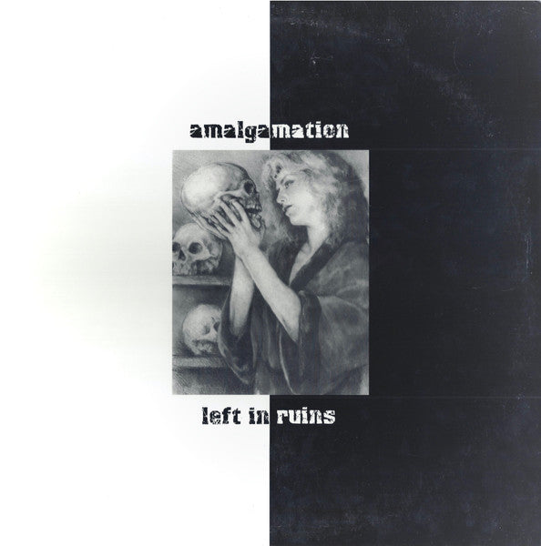 Amalgamation / Left In Ruins (2) : Amalgamation / Left In Ruins (LP, Album)