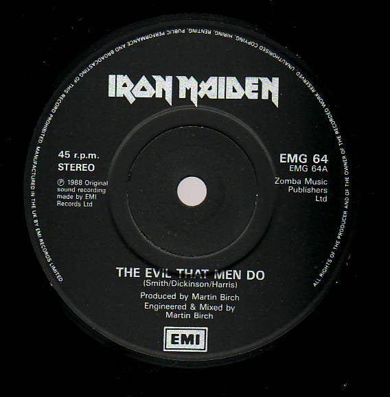 Iron Maiden : The Evil That Men Do (7", Single, Gat)