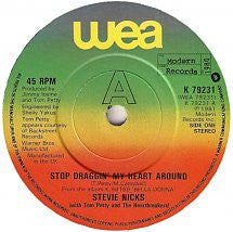 Stevie Nicks With Tom Petty And The Heartbreakers : Stop Draggin' My Heart Around (7", Single)