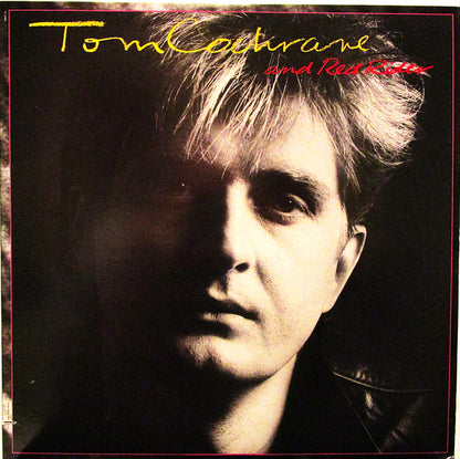 Tom Cochrane And Red Rider : Tom Cochrane And Red Rider (LP, Album)