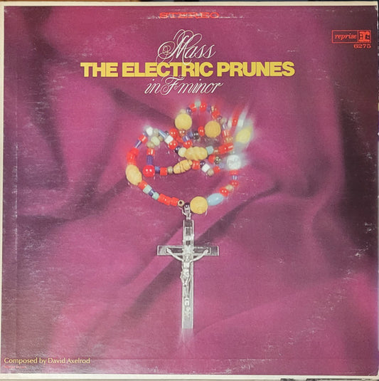 The Electric Prunes : Mass In F Minor (LP, Album, San)