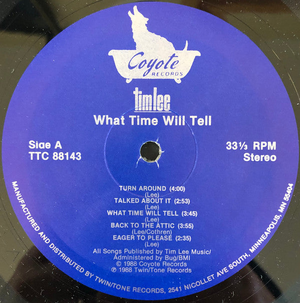Tim Lee : What Time Will Tell (LP, Album)