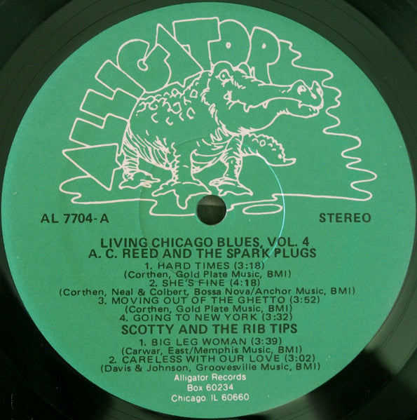A. C. Reed And The Spark Plugs* / Scotty And The Rib Tips* / Lovie Lee With Carey Bell : Living Chicago Blues - Volume 4 (LP)