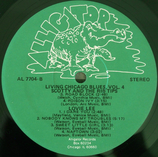 A. C. Reed And The Spark Plugs* / Scotty And The Rib Tips* / Lovie Lee With Carey Bell : Living Chicago Blues - Volume 4 (LP)
