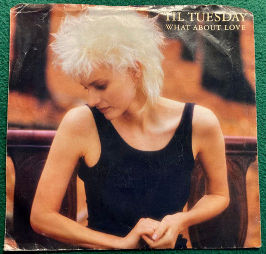 'Til Tuesday : What About Love (7", Single, Styrene)