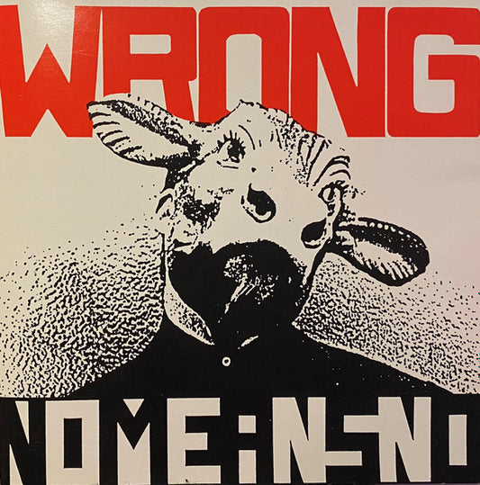 Nomeansno : Wrong (CD, Album, RE)