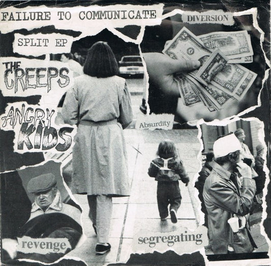 Angry Kids / The Creeps (6) : Failure To Communicate (7", EP)