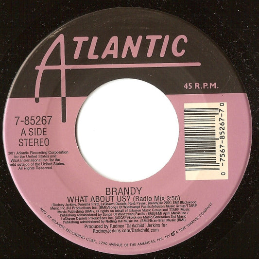 Brandy (2) : What About Us? (7")