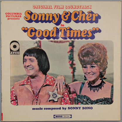 Sonny & Cher : Good Times (Original Film Soundtrack) (LP, Album, Mono)