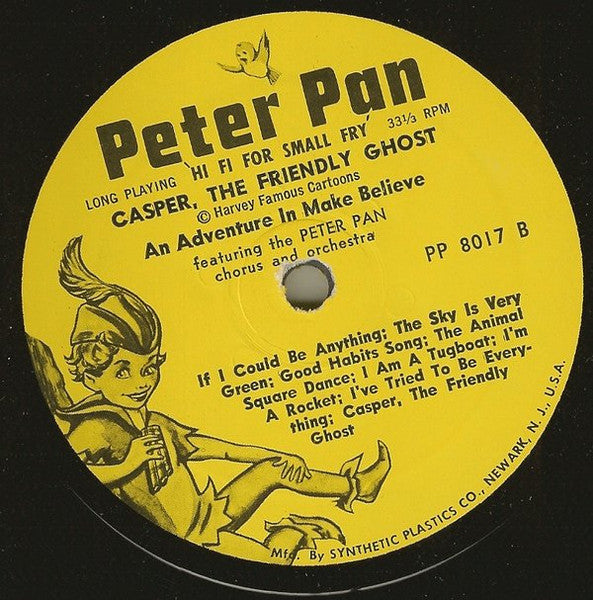 Casper The Friendly Ghost Featuring The Peter The Peter Pan Chorus And Orchestra* : In A Musical Adventure In Make-Believe (LP, Album)