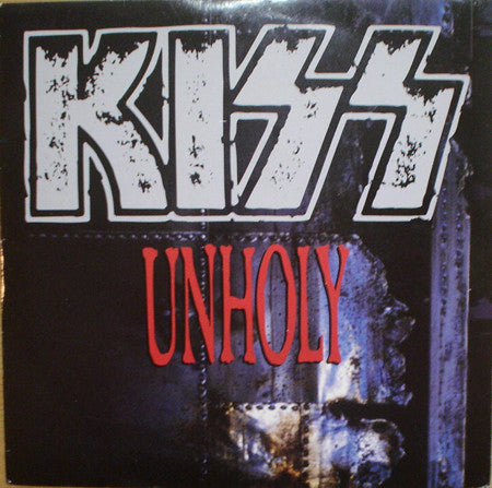 Kiss : Unholy (7", Single)