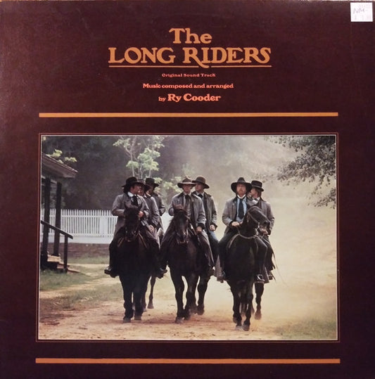 Ry Cooder : The Long Riders (Original Sound Track) (LP, Album, Win)