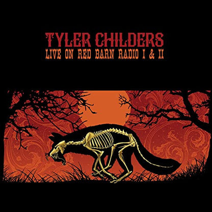 Tyler Childers : Live On Red Barn Radio I & II (LP, RE)