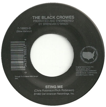 The Black Crowes : Thorn In My Pride (7", Single)