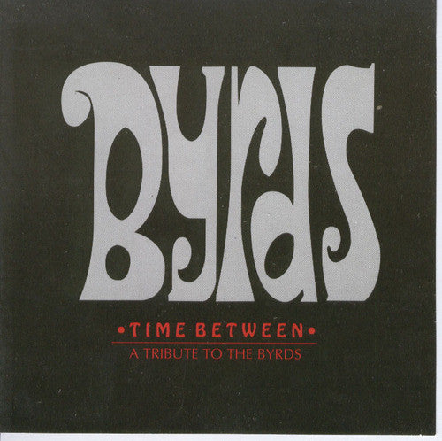 Various : Time Between - A Tribute To The Byrds (LP, Album)