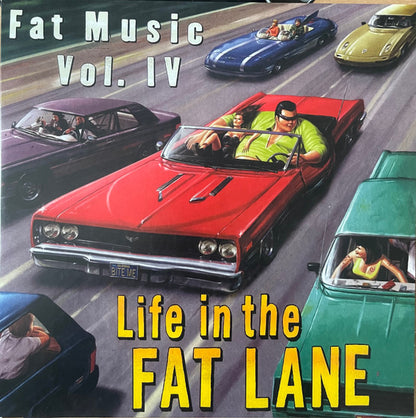 Various : Fat Music Vol. IV: Life In The Fat Lane (LP, Comp, RE)