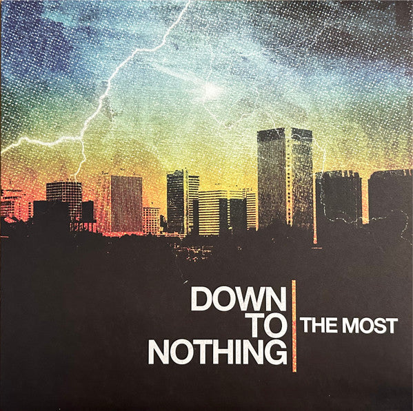 Down To Nothing : The Most (LP, Album, RP, Tur)