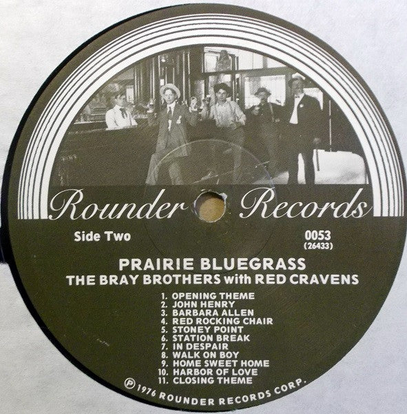 The Bray Brothers With Red Cravens : Prairie Bluegrass (LP, Album)